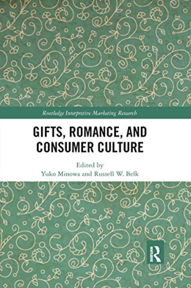 Gifts, Romance, and Consumer Culture