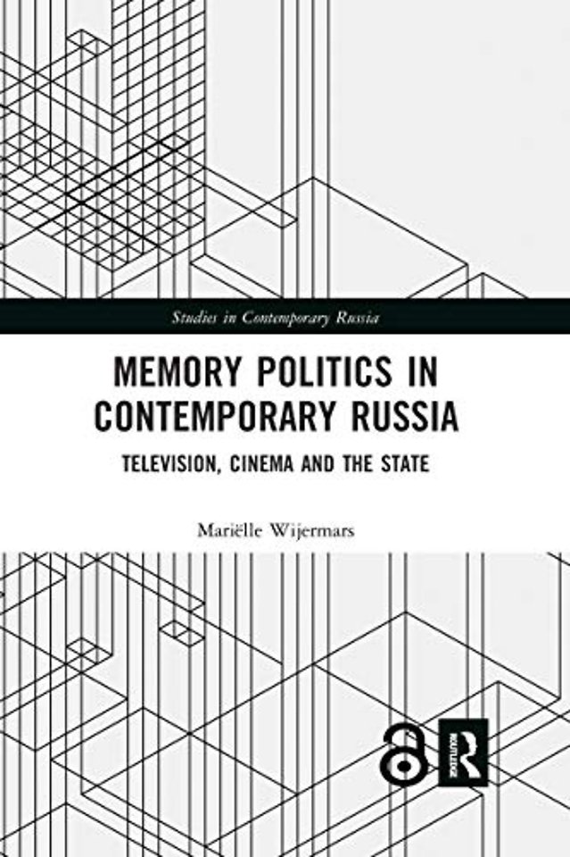 Memory Politics in Contemporary Russia