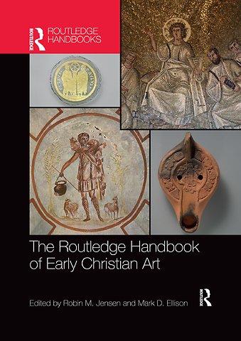 Routledge Handbook of Early Christian Art