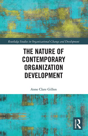 Nature of Contemporary Organization Development