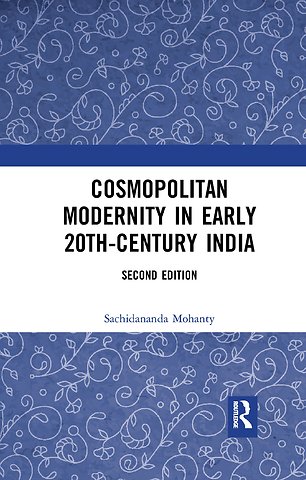 Cosmopolitan Modernity in Early 20th-Century India