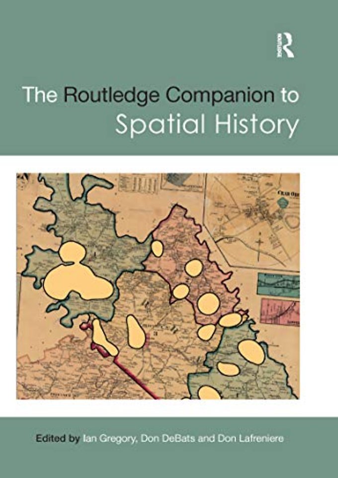 Routledge Companion to Spatial History