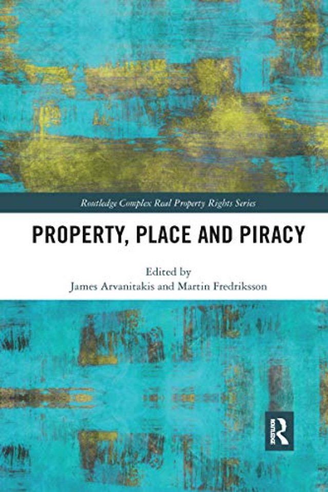 Property, Place and Piracy