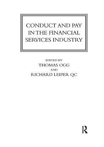 Conduct and Pay in the Financial Services Industry