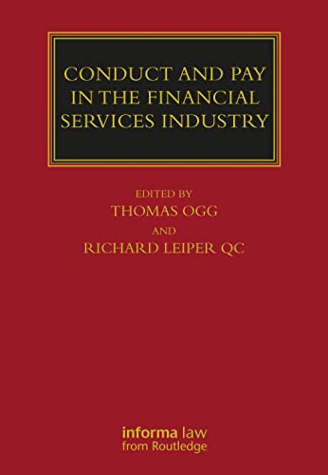 Conduct and Pay in the Financial Services Industry