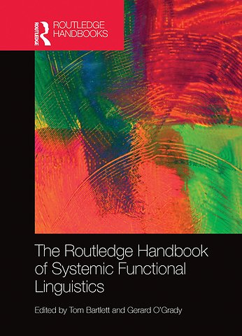 Routledge Handbook of Systemic Functional Linguistics