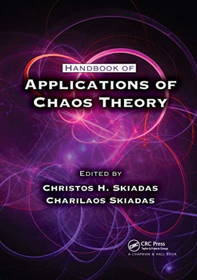 Handbook of Applications of Chaos Theory