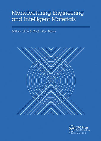 Manufacturing Engineering and Intelligent Materials