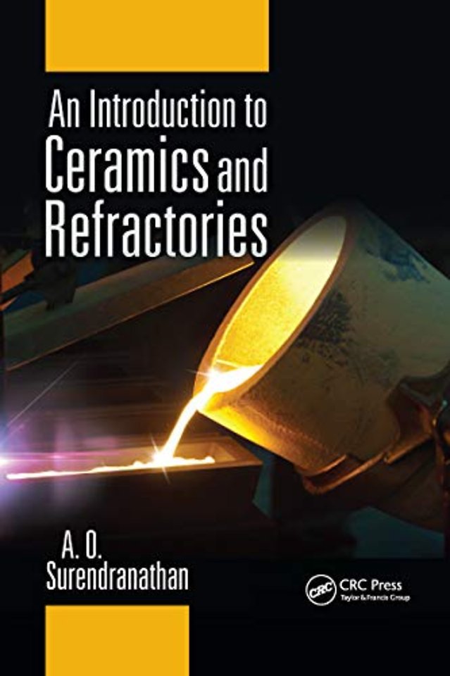 Introduction to Ceramics and Refractories
