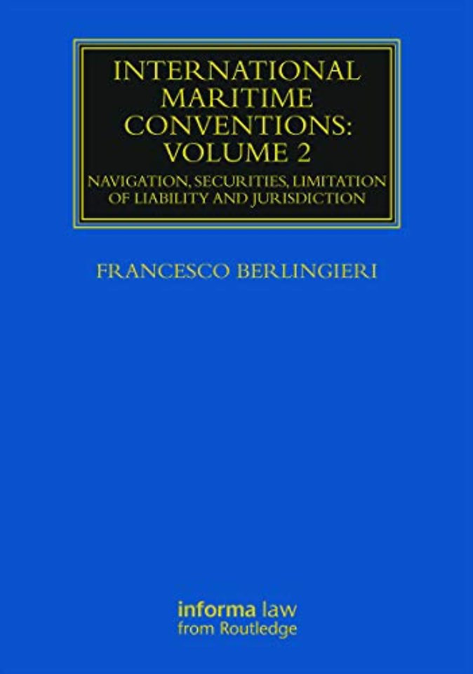 International Maritime Conventions (Volume 2)