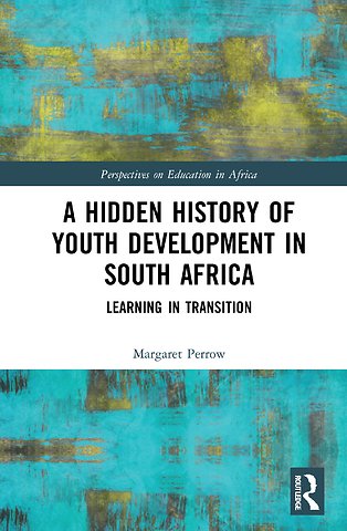 Hidden History of Youth Development in South Africa