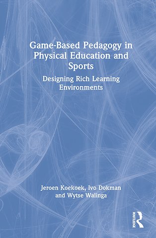 Game-Based Pedagogy in Physical Education and Sports