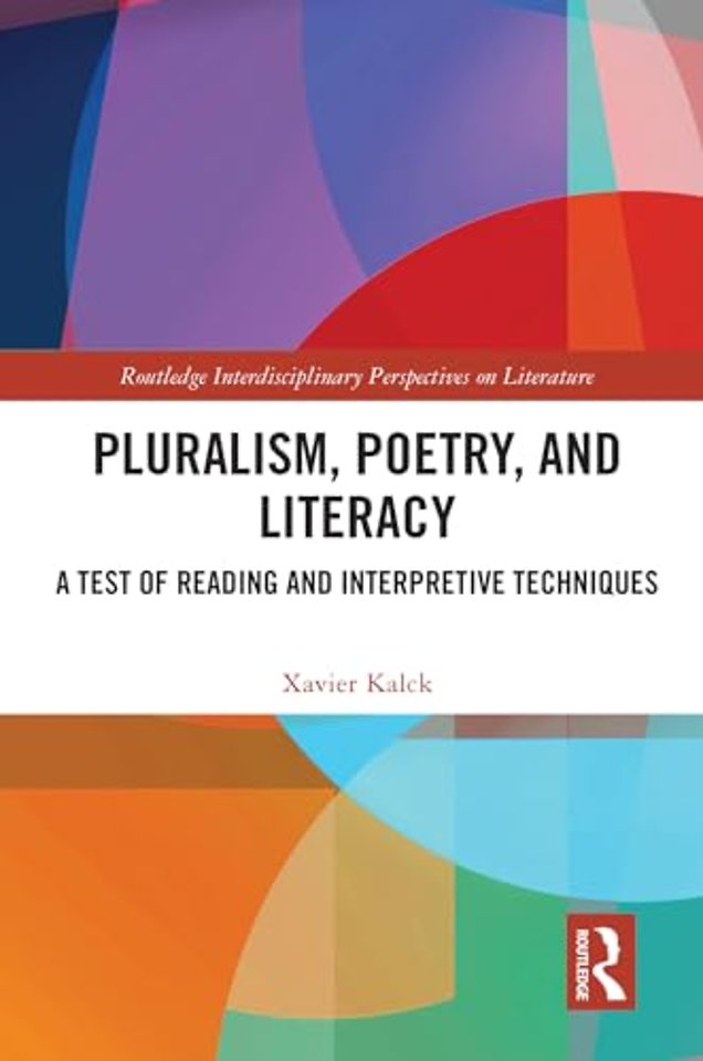 Pluralism, Poetry, and Literacy