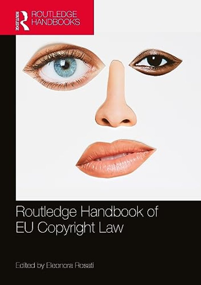 Routledge Handbook of EU Copyright Law