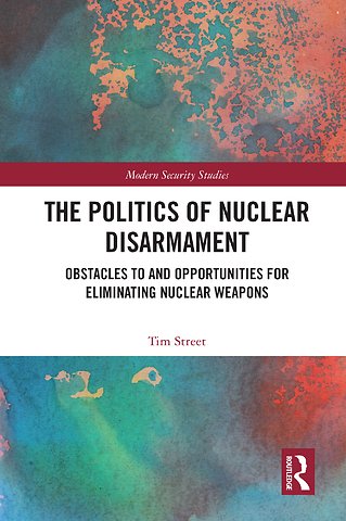 Politics of Nuclear Disarmament