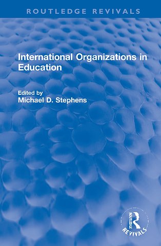 International Organizations in Education