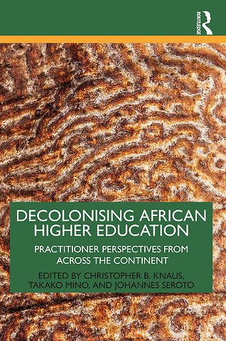 Decolonising African Higher Education