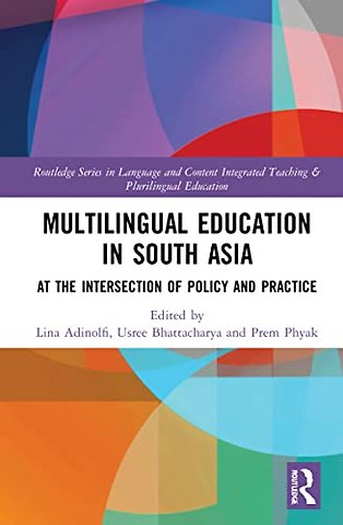 Multilingual Education in South Asia