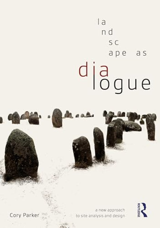Landscape as Dialogue