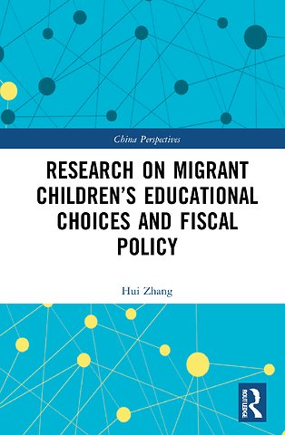 Research on Migrant Children’s Educational Choices and Fiscal Policy