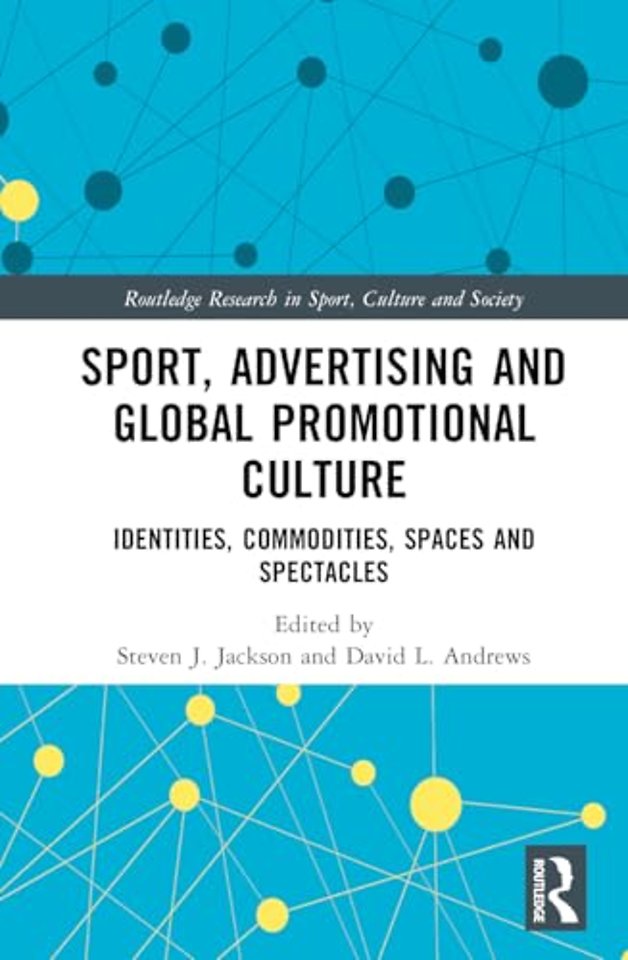 Sport, Advertising and Global Promotional Culture
