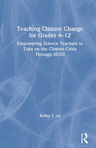 Teaching Climate Change for Grades 6–12
