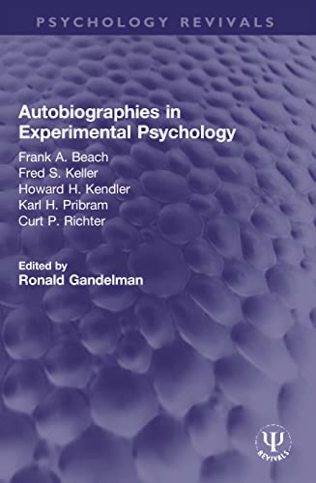 Autobiographies in Experimental Psychology