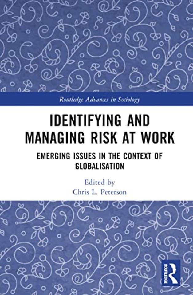 Identifying and Managing Risk at Work