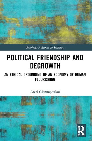 Political Friendship and Degrowth