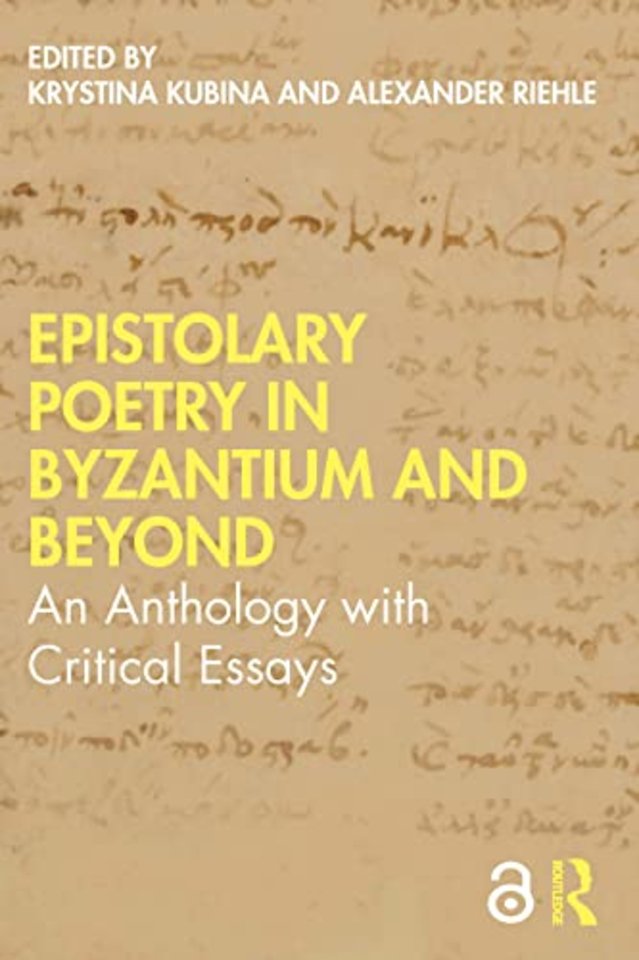 Epistolary Poetry in Byzantium and Beyond