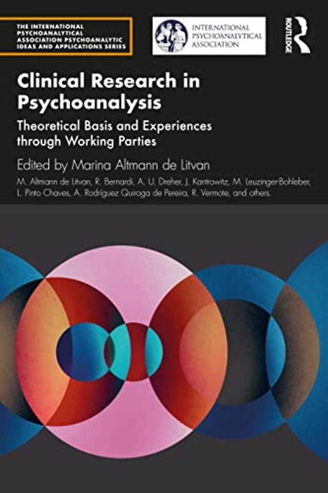 International Psychoanalytical Association Psychoanalytic Ideas and Applications Series