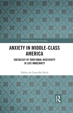 Anxiety in Middle-Class America