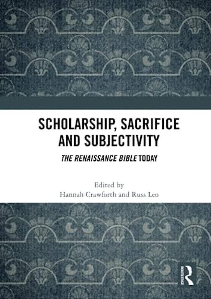 Scholarship, Sacrifice and Subjectivity