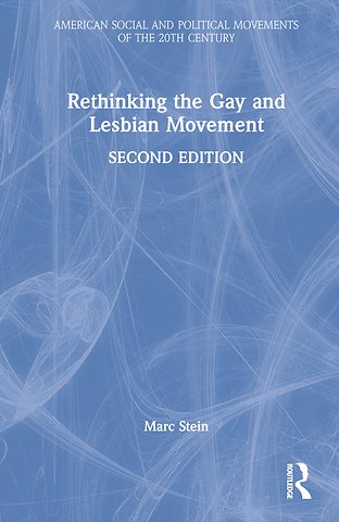 Rethinking the Gay and Lesbian Movement