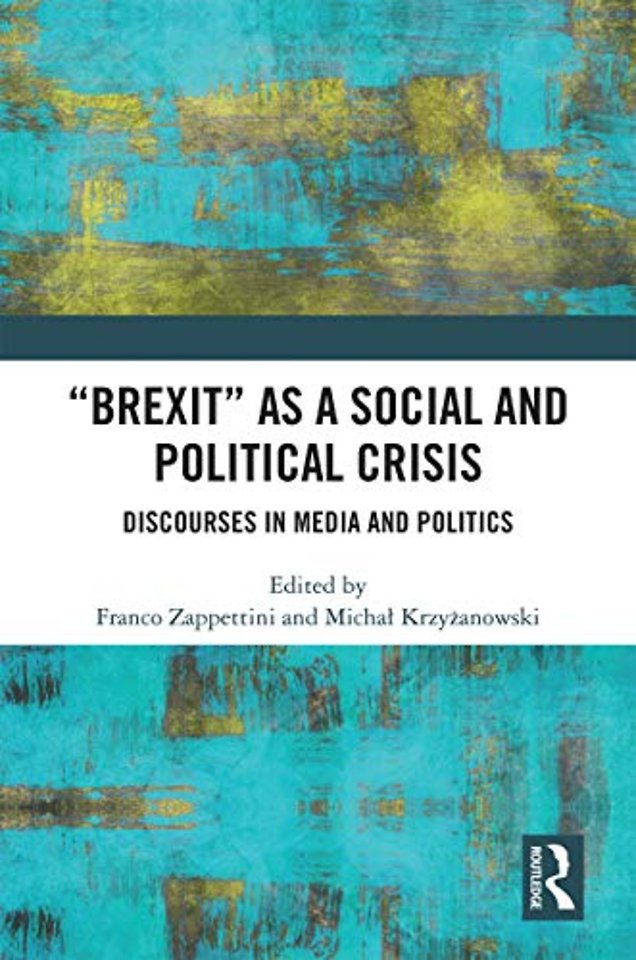 "Brexit" as a Social and Political Crisis