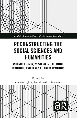 Reconstructing the Social Sciences and Humanities