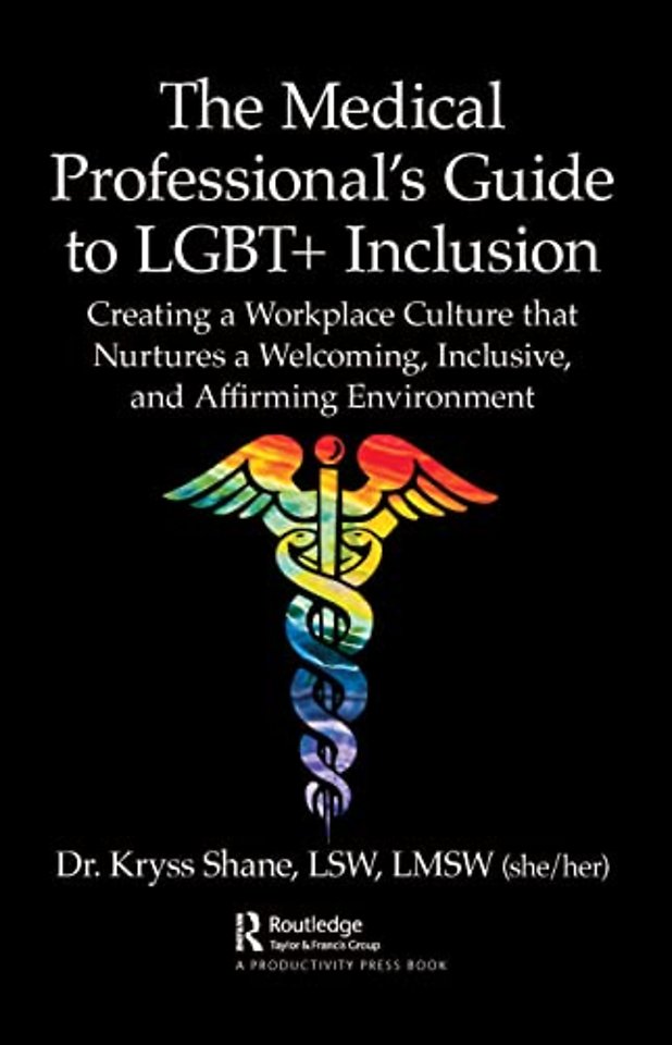 Medical Professional's Guide to LGBT+ Inclusion