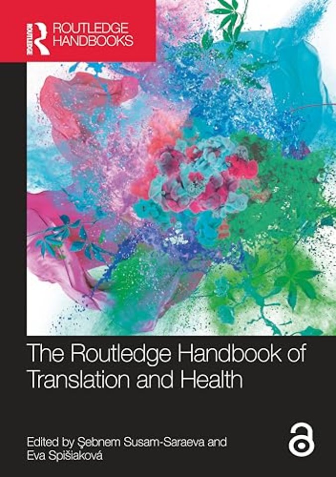The Routledge Handbook of Translation and Health