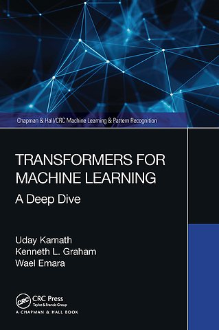 Transformers for Machine Learning