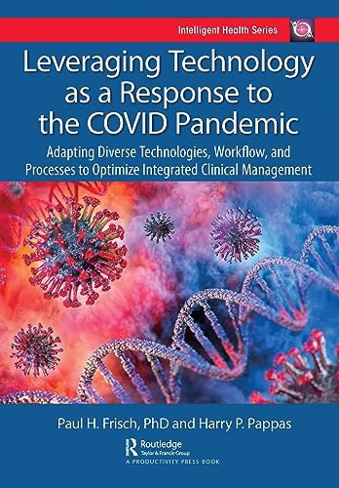 Leveraging Technology as a Response to the COVID Pandemic