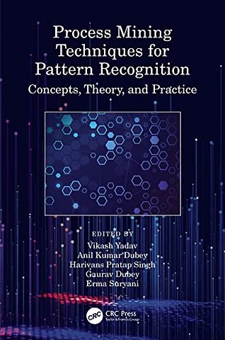 Process Mining Techniques for Pattern Recognition