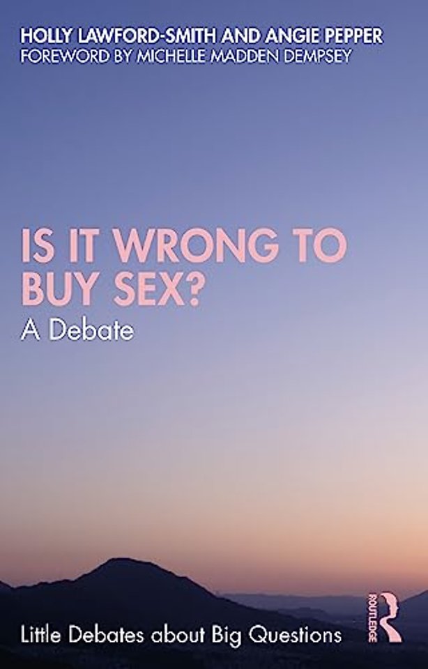 Is It Wrong to Buy Sex?
