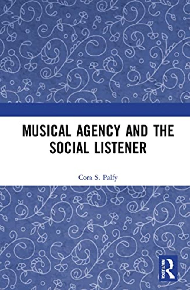 Musical Agency and the Social Listener