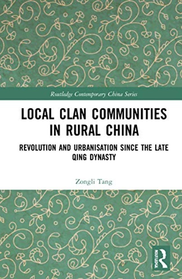 Local Clan Communities in Rural China