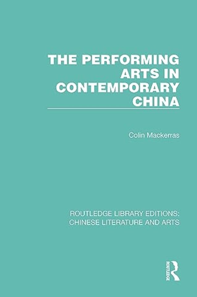 Performing Arts in Contemporary China