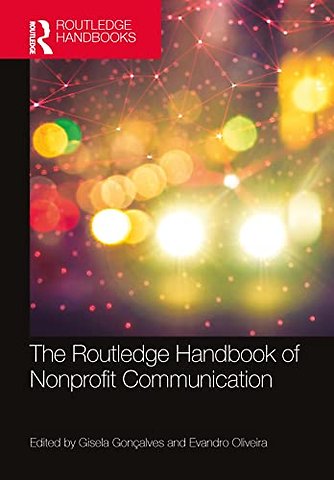 The Routledge Handbook of Nonprofit Communication