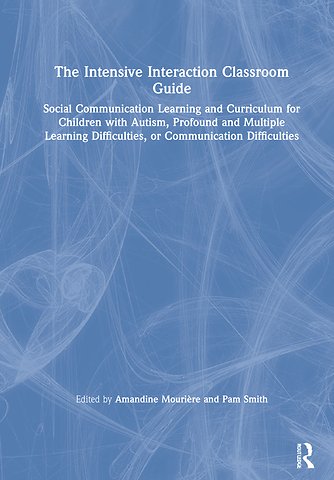 Intensive Interaction Classroom Guide