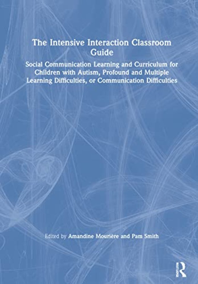 Intensive Interaction Classroom Guide