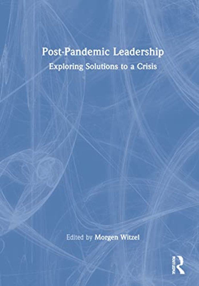 Post-Pandemic Leadership