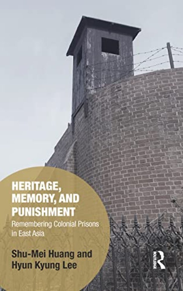 Heritage, Memory, and Punishment